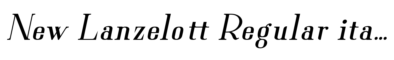 New Lanzelott Regular italic
